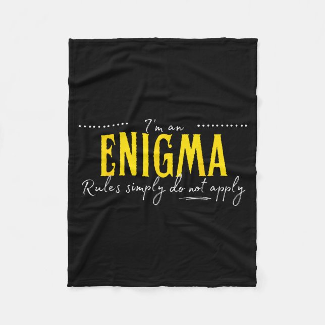 Enigma, reglerna gäller helt enkelt inte  fleecefilt (Framsidan)
