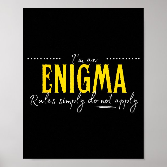Enigma, reglerna gäller helt enkelt inte  poster (Framsidan)