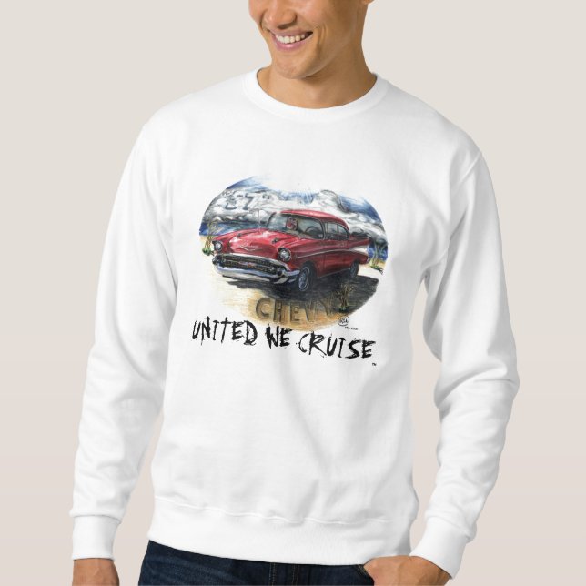 ENIGT OSS CRUISE™ - svettskjorta för 57 Chevy Sweatshirt (Framsida)