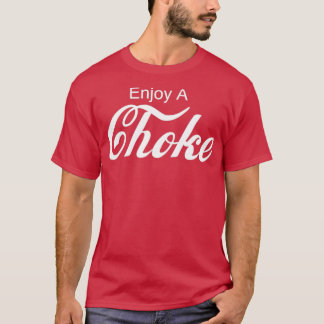 Enjoy A Choke Funny Jiu Jitsu MMA 3 T Shirt