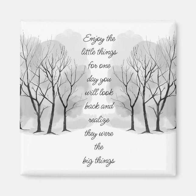 Enjoy Little Things Inspirational Life Quote Magnet (Framsidan)