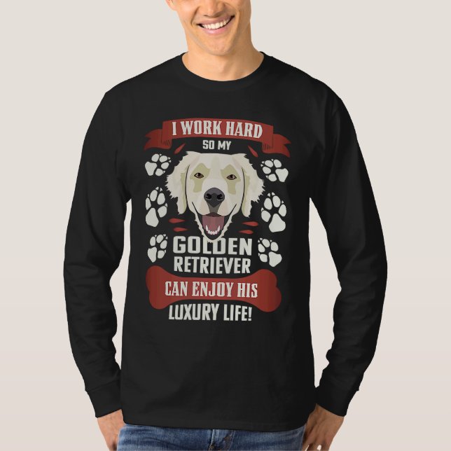 Enjoy luxury life Golden Retriever T Shirt (Framsida)
