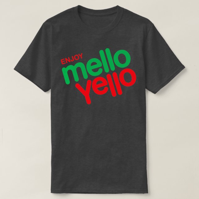 Enjoy Mello Yello T Shirt (Design framsida)