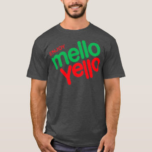 Enjoy Mello Yello T Shirt