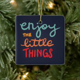 Enjoy the little things julgransprydnad keramik