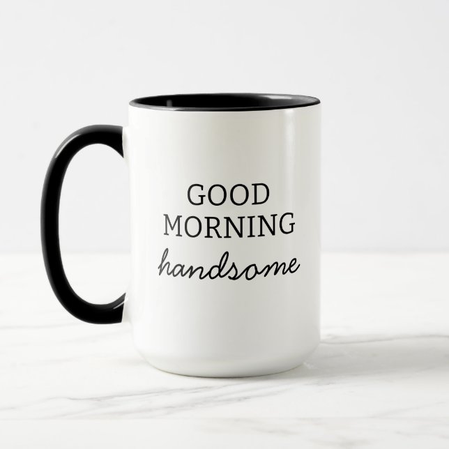 Enjoy Your Coffee Handsome Good Morning Mug, Mugg (Vänster)