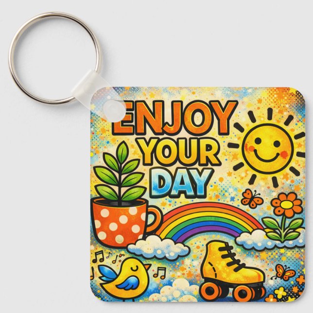 Enjoy Your Day Keychain Nyckelring (Framsida)