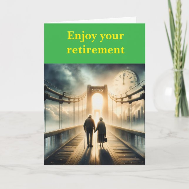 Enjoy your retirement. kort (Framsida)