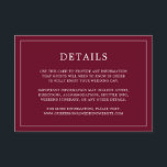 Enkel burgunderfärgad monogram elegant bröllop tilläggskort<br><div class="desc">Enkel bröllopsbiljett med modern men elegant design med dina detaljer omgivna av en tunn ram. All text är vit mot en burgunderfärgad bakgrund. Teckensnitt och bakgrundsfärger kan ändras till valfri färg genom att klicka på "anpassa"-knappen. En chic och stilren design som passar perfekt för ett minimalistiskt par.</div>