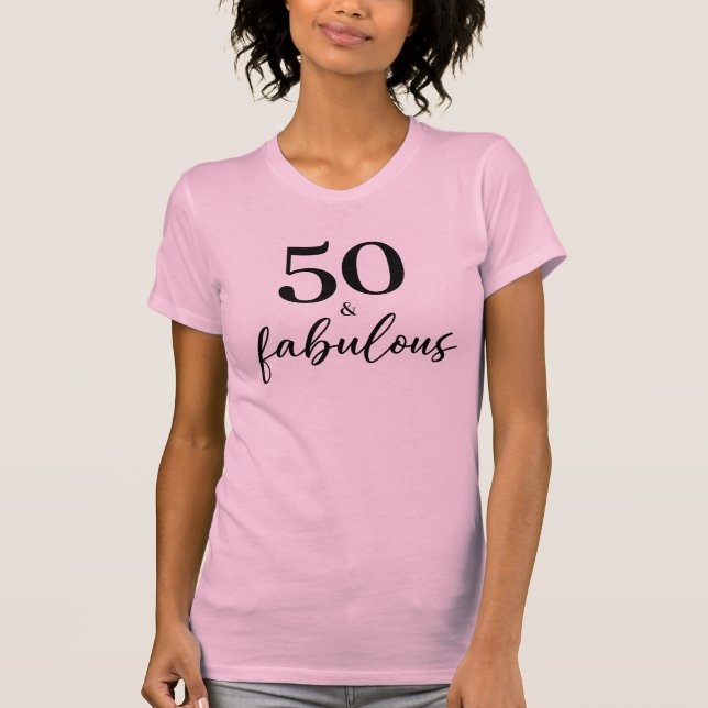 Enkel Chic 50 och Fabulous Birthday T-Shirt (Framsida)