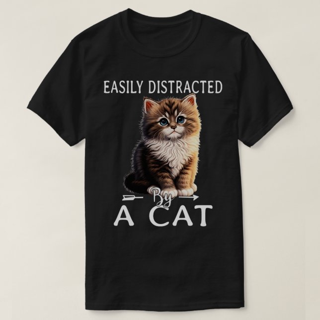Enkel distraherad av katter t shirt (Design framsida)