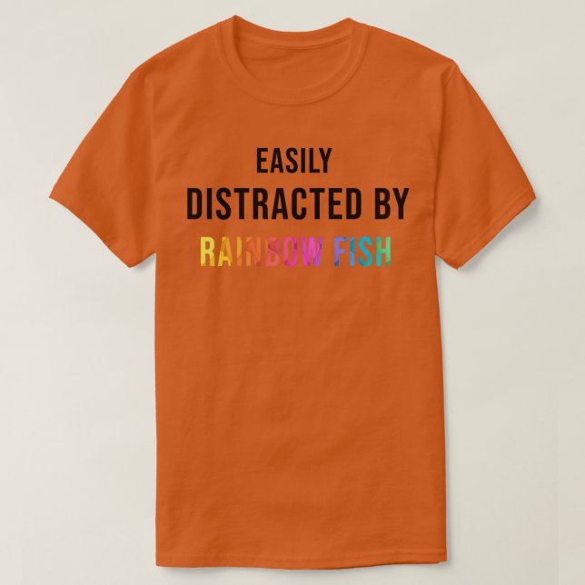 Enkel distraherad av regnbåge t shirt (Design framsida)