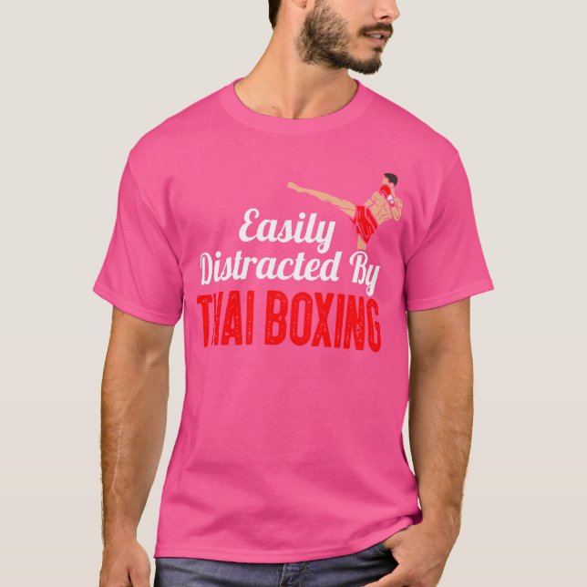 Enkel distraherad av Thai Boxing Kickboxing Boxer T Shirt (Framsida)