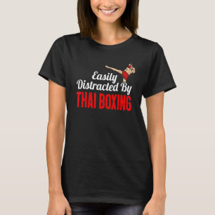Enkel distraherad av Thai Boxing Kickboxing Boxer T Shirt