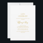 Enkel Elegant Guld Låt Oss Fira Inbjudan<br><div class="desc">Denna enkla eleganta guld-inbjudan 'låt oss fira' är perfekt för din moderna minimalistiska vita och gyllene fest. Designen har en minimalistisk samtida guld-font tillsammans med formell kalligrafi. Behåll den som den är eller välj att anpassa den med din egen konst eller foton!</div>