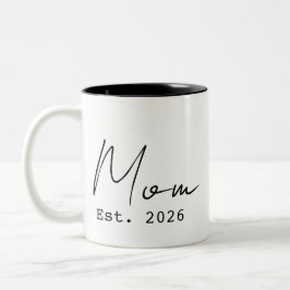 Enkel Elegant Skrift Ny Mamma Etablerad 2026 Två-Tonad Mugg