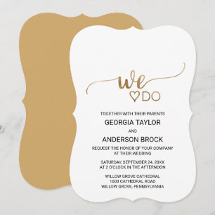Enkel Guld-calligrafi "We Do" Bröllop Inbjudningar