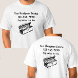 Enkel Handyman, Dubbla vid sida T Shirt<br><div class="desc">Enkla skjortor med handyman arbetar skjortor med verktygslådegrafik och text som du kan ersätta med din egen kontaktinformation. Bära dem eller ge dem till anställda för att annonsera ditt företag överallt där det är bärt. Designad som en enhetlig skjorta eller T-skjorta för hemreparationsservice,  handyman eller underhållsbesättning.</div>