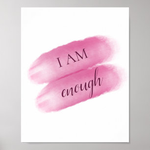 Enkel inspirerande citat. Jag är tillräckligt bekr Poster