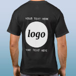 Enkel Logotyp med textreklam för företag T Shirt<br><div class="desc">Lägg till din egen logotyp och ditt eget textval till den här unika designen. Ta bort den övre eller nedre texten om du vill. Minimalistisk och professionell. Underbar för varumärke eller uniformer för anställda och personal,  eller som en marknadsföringsprodukt för dina kunder och kunder.</div>