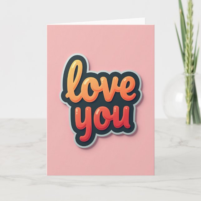 Enkel Love You Glansig Kort (Framsida)