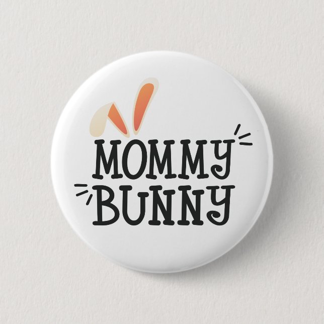 Enkel Mamma Bunny Påsk Typografi | PIN-knapp Knapp (Framsida)