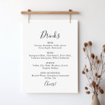 Enkel minimalistisk menysignatur för Bröllop Drink Poster<br><div class="desc">Detta enkla minimalistiska menytecken för bröllop är perfekt för ett modernt bröllop. Den enkla och elegant designen har skript av typen klassisk och finare i svartvitt.</div>
