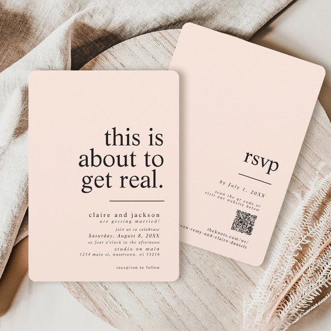 Enkel Modern Det Här Kommer Att Bli Riktigt Bröllo Inbjudningar (Simple modern minimalist blush pink black about to get real typography QR code wedding invitation)