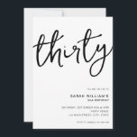 Enkel modern Vit 30års födelsedag Inbjudningar<br><div class="desc">Enkel,  modern inbjudan till 30års födelsedag-partiet med minimal design med handskriven manustypografi för elegant.</div>