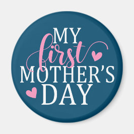 Enkel och Elegant mitt första Mors dag | Magnet