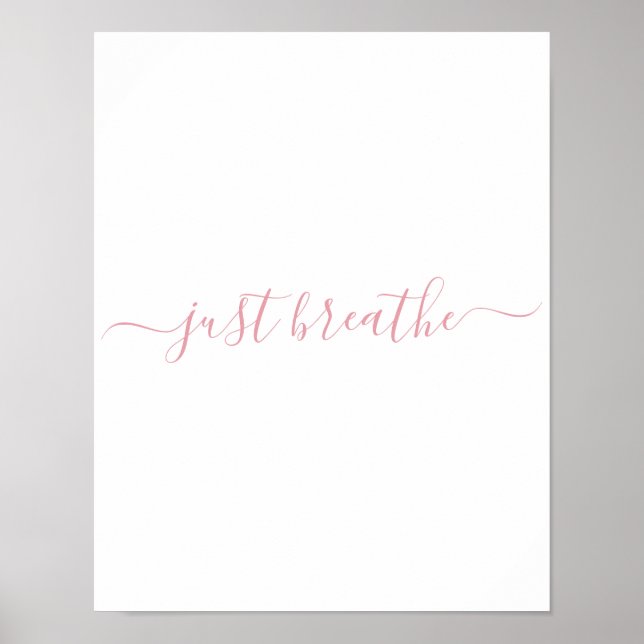 Enkel  Rosa Breathe Script Poster (Framsidan)