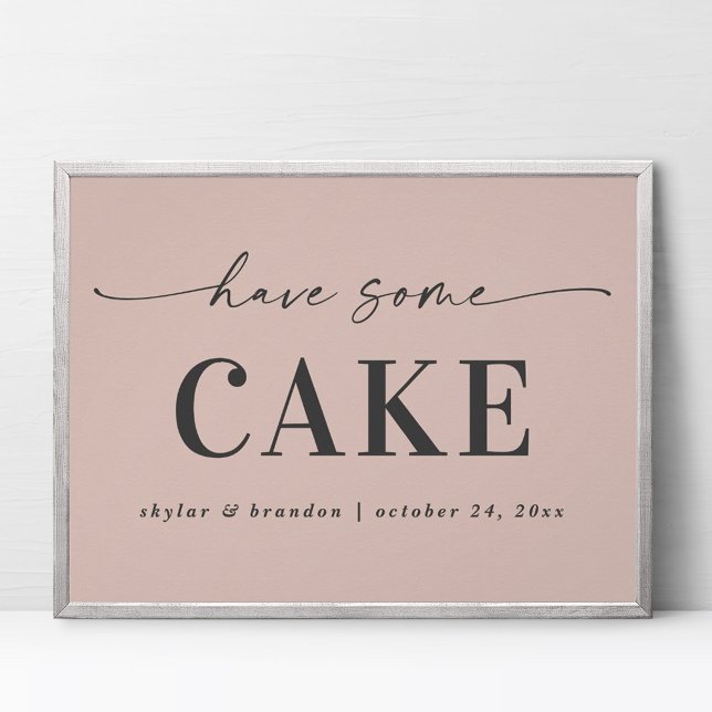 Enkel Rosa har något Cake Bröllop-tecken Poster (Skapare uppladdad)