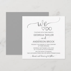 Enkel Silver-calligrafi "We Do" Square Bröllop Inbjudningar