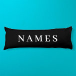 Enkel svart Anpassningsbar Lägg till Eleganten Nam Kroppskudde<br><div class="desc">Enkel svart Anpassningsbar Lägg till Eleganten för ditt namn till vem som helst.</div>