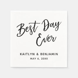 Enkel svart handstil, bästa dagen någonsin i vitt pappersservett