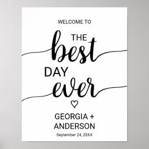 Enkel svart kalligrafi den bästa dagen någonsin si poster