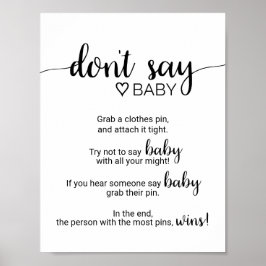 Enkel svart kalligrafi Säg inte Baby-tecken Poster