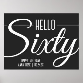 Enkel svart och vit Hej 60:e födelsedagen Poster
