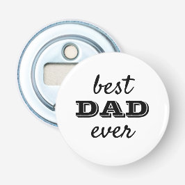 Enkel typografi Bästa Pappa någonsin Flaska-öppnar Flasköppnare