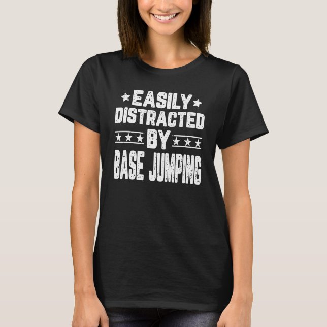 Enkel uppdelad efter BASE Jumping BASE-Jumper T Shirt (Framsida)