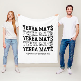 Enkel YERBE MATE Motivational White Fleecefilt