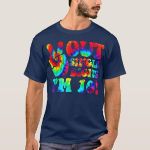 Enkelsidig utskrift Im 10 tye Dye 10:e dagen ( T Shirt