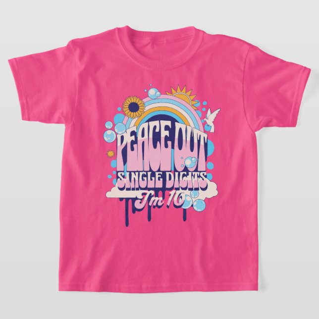 Enkelsidiga siffror i fred I är 10:e födelsedag T Shirt (Laydown)
