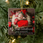 Enkelt Cute Elegant Baby Photo Min första jul Julgransprydnad Keramik<br><div class="desc">Utmärkt prydnadsföremål för utlysning av helgdag med en enkel design med "Min första jul" i ett elegant tillsammans med baby namn och födelsestatistik över ditt favoritfoto.  Detta moderna födelsetillkännagivande i helgdag gör en underbar julklapp till alla dina kära.</div>