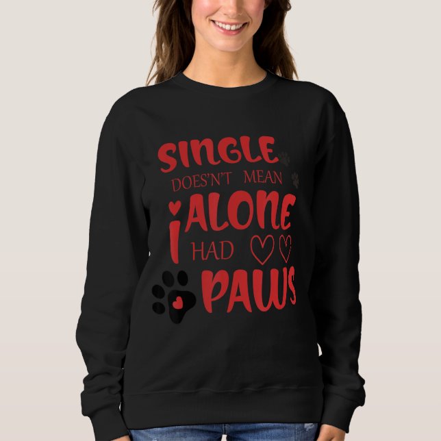 Enkelt Elak inte Ensam jag hade Tassar T Shirt (Framsida)