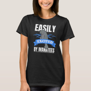 Enkelt exciterad av Manatees Zookeeper Sea Animal T Shirt
