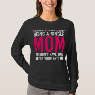 Enkelt Mamma Humor Busy Mor T Shirt