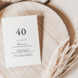 Enkelt minimalistiskt 40:e födelsedag Party Inbjudningar<br><div class="desc">Denna enkla minimalistiska 40-dagars festinbjudan är perfekt för en modern födelsedagsfest. Den enkla och elegant designen har skript av typen klassisk och finare i svartvitt.</div>