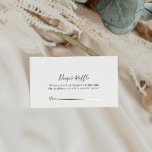 Enkelt minimalistiskt dyblare Raffle Biljett Tilläggskort<br><div class="desc">Detta enkla,  minimalistiskt raffelkort i biljett är perfekt för en modern babydusch. Den enkla och elegant designen har skript av typen klassisk och finare i svartvitt.</div>