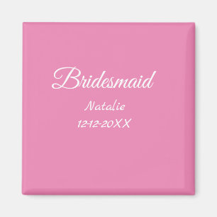 Enkelt minimum rosa bridesaid add namn-årstext magnet
